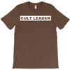 Cult Leader T-Shirt