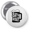 Saturday Beer Pin-back button