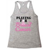 playing for breast cancer Racerback Tank