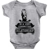 I Am Doberman Pinscher Actually In A Very Commited Relationship Baby Onesie