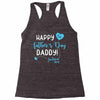 Happy First Father's Day Daddy Racerback Tank