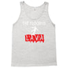 the floor is lava Tank Top