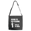 born to go fishing forced to work mens funny Adjustable Strap Totes