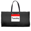 title of day of the week tuesday day of the week Weekender Totes