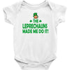 leprechauns made me do it Baby Bodysuit