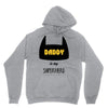 daddy is my superhero Unisex Hoodie