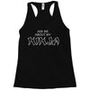 ask me about my ninja Racerback Tank