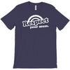 respect your mum T-Shirt