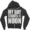 my day starts at noon Zipper Hoodie