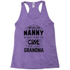 I Am Called Nanny... Racerback Tank