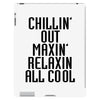 Chillin Out Maxin Relaxin All Cool iPad 3 and 4 Case