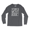horror movie addict Long Sleeve Shirts