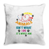 caring for animals isn't what i do it's who i am Throw Pillow
