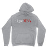 i got mba Unisex Hoodie
