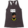 hey auntie killmonger Racerback Tank