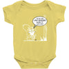 im so old i cant remember where my nuts are Baby Onesie
