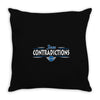 contradictions Throw Pillow