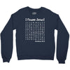 i Found Jesus Crewneck Sweatshirt