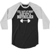 feel safe at night sleep with a bodybuilder funny 3/4 Sleeve Shirt