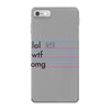 practice your texting iPhone 7 Case