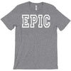 epic T-Shirt