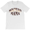 Mountain Mama T-Shirt