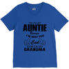 I&rsquo;m Called Auntie Because I&rsquo;m Way Too Cool To Be Called Grandma V-Neck Tee