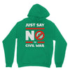 say no to civil war Unisex Hoodie