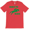 born to ride horse riding pony horse T-Shirt