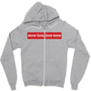 More Love Love More Zipper Hoodie
