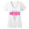 Have No Fear Mother Is Here Women's V-Neck T-Shirt