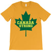 canada strong T-Shirt
