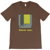 blow me 3 T-Shirt