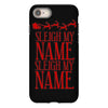 sleigh my name iPhone 8