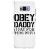 obey daddy Samsung Galaxy S8 Plus