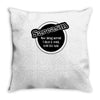 sarcasm now being served 8 till late! Throw Pillow