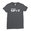 you're in my spot Ladies Fitted T-Shirt