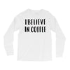 coffee Long Sleeve Shirts
