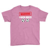 warning i kick balls Youth Tee