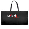 LIVE AS YOU WANT Weekender Totes