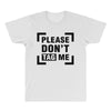 Please Don't Tag Me All Over Men's T-shirt