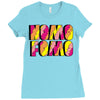 nomo fomo Ladies Fitted T-Shirt