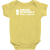 drink sensibly, don't spill it! Baby Bodysuit