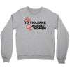 no violence against women's Crewneck Sweatshirt
