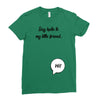 Say Hello to My Little Friend Ladies Fitted T-Shirt
