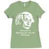 without a moustache einstein proud hirsute mustachioed grooming Ladies Fitted T-Shirt