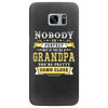 Nobody Is Perfect But If You Are A Grandpa You Are Pretty Damn Close Samsung Galaxy S7 Edge