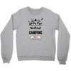 Weekend Forecast Camping With A Chance Of Drinking Crewneck Sweatshirt