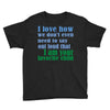 i am your favorite child Youth Tee
