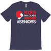 kiss my class T-Shirt